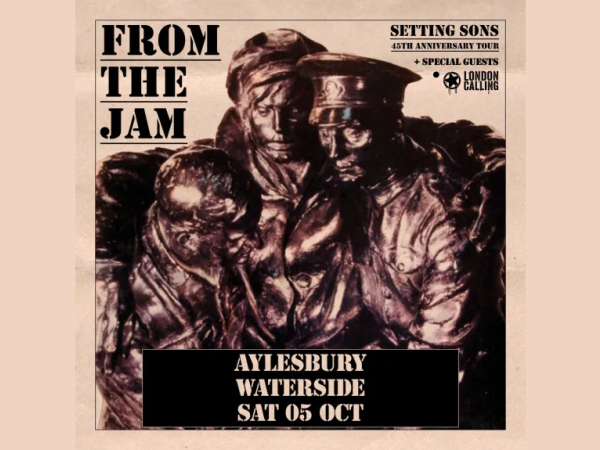 45th Anniversary of Setting Sons Tour with From The Jam & Ruts DC